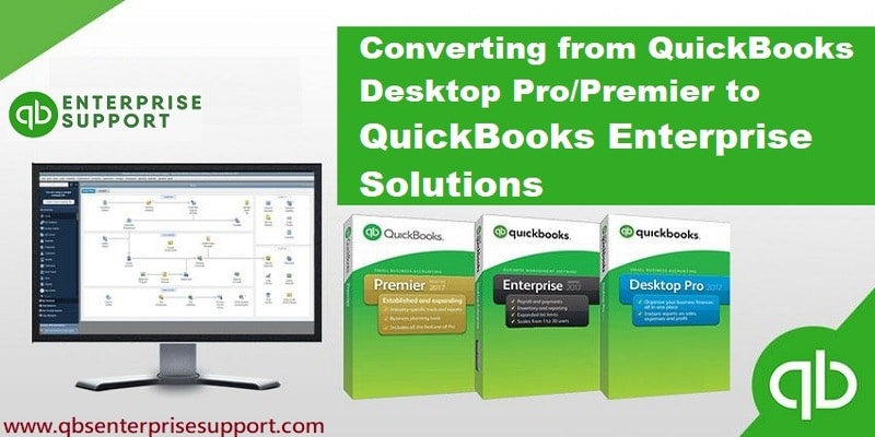 Steps to Upgrade to QuickBooks Enterprise Solutions from Desktop Pro and Premier - Featured Image