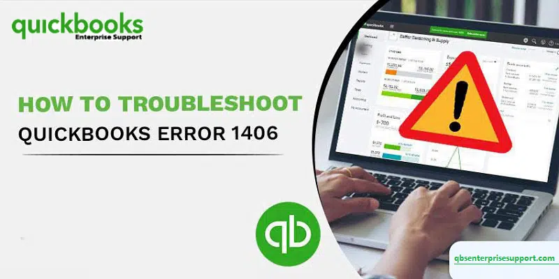 How to Troubleshoot QuickBooks Error Code 1406? 41 Solutions to Resolve QuickBooks Error Code 1406 - Featuring Image